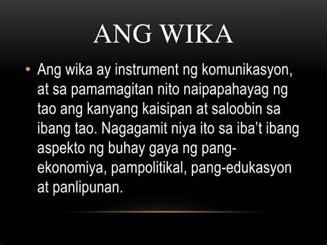 Ang wika ang nagpaging sa tao by mario l miclat